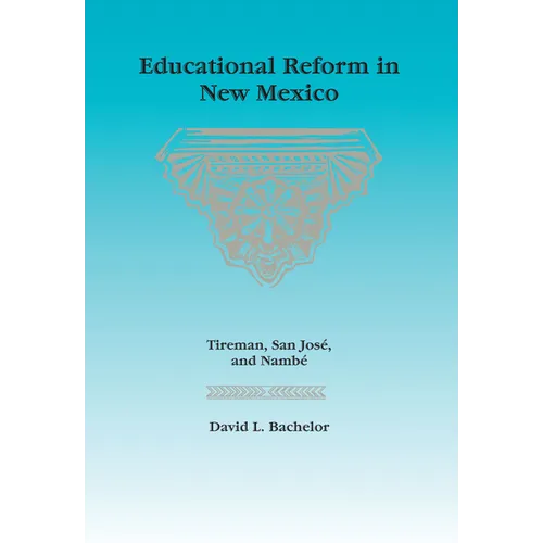 Educational Reform in New Mexico - Paperback