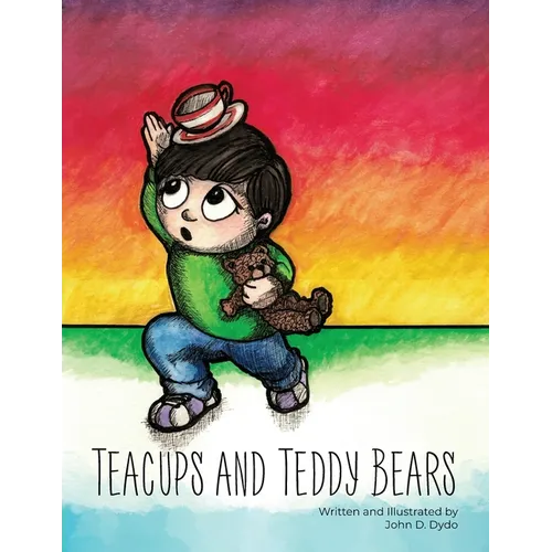 Teacups and Teddy Bears - Paperback