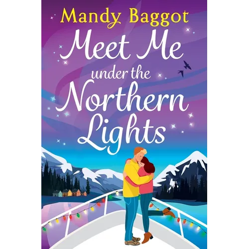 Meet Me Under the Northern Lights - Paperback