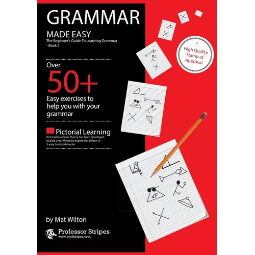 Grammar Made Easy: The Beginner's Guide to Learning Grammar - Book 1 from Prof. Stripes - Paperback