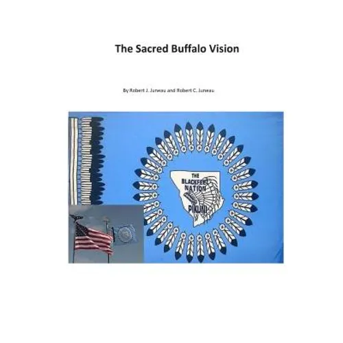 The Sacred Buffalo Vision - Paperback