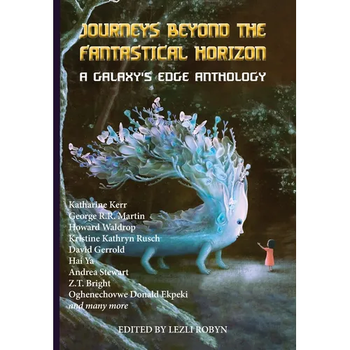 Journeys Beyond the Fantastical Horizon - Hardcover