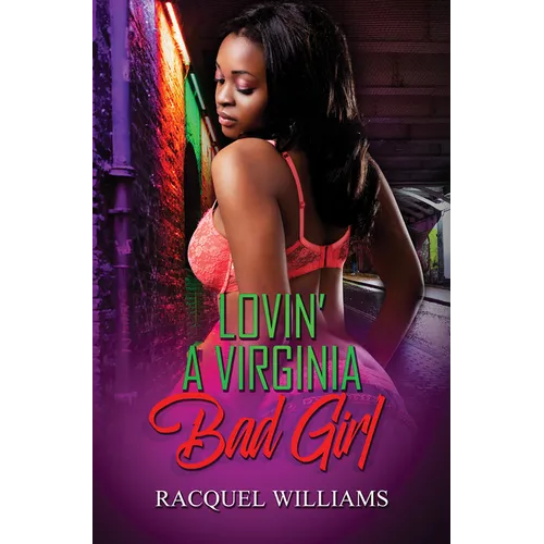 Lovin' a Virginia Bad Girl - Mass Market Paperbound