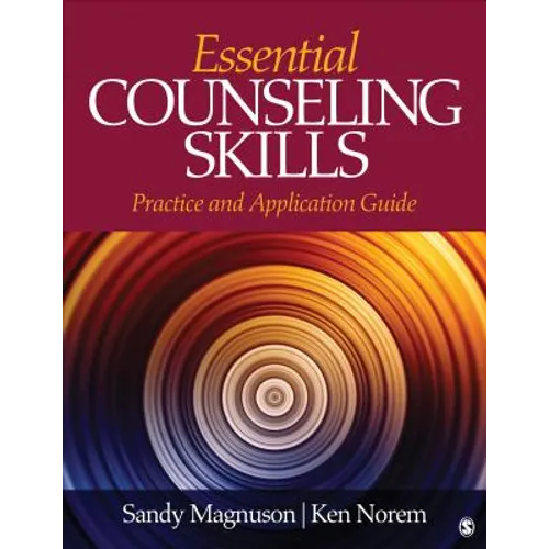 Essential Counseling Skills: Practice and Application Guide - Paperback