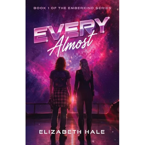 Every Almost - Paperback