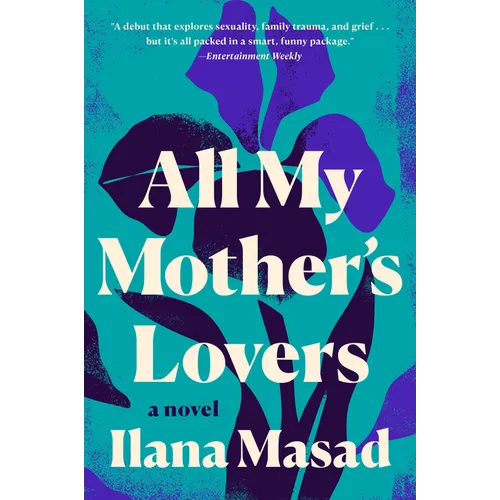 All My Mother's Lovers - Paperback