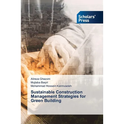 Sustainable Construction Management Strategies for Green Building - Paperback