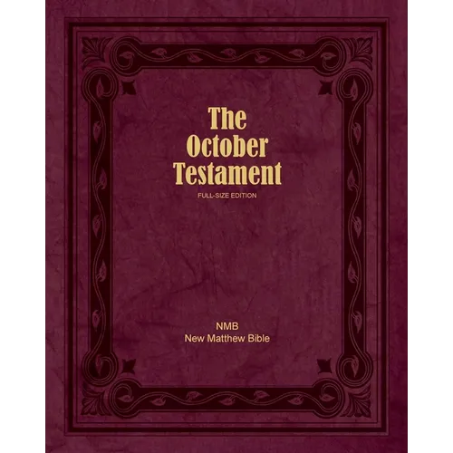 The October Testament: Full Size Edition - Paperback
