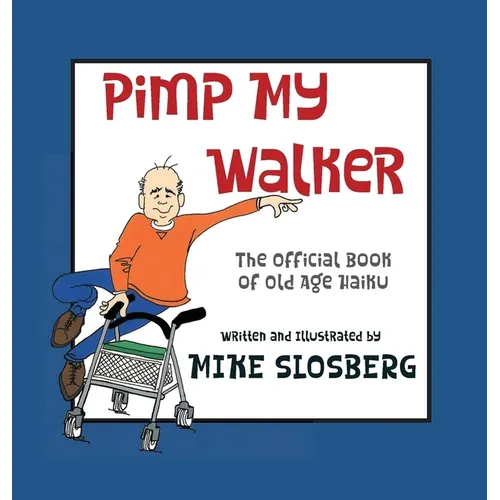 Pimp My Walker