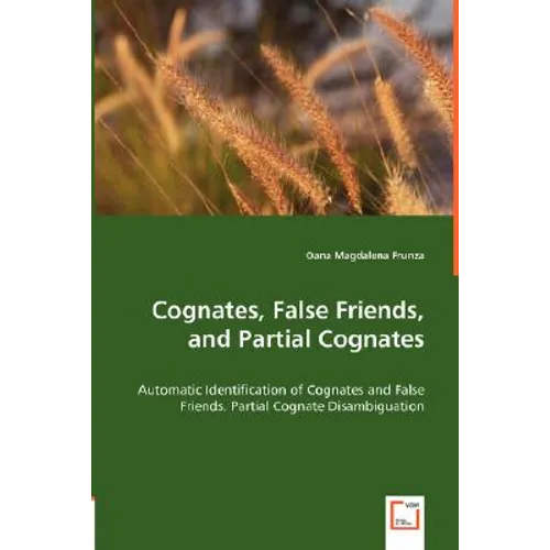 Cognates, False Friends, and Partial Cognates - Paperback