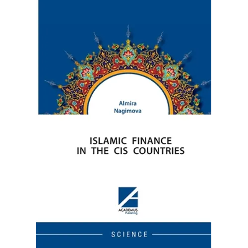 Islamic Finance in the Cis Countries - Paperback