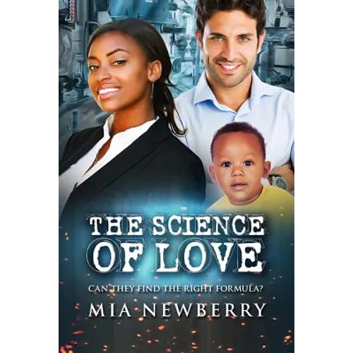 The Science Of Love: Can they find the right formula? - Paperback