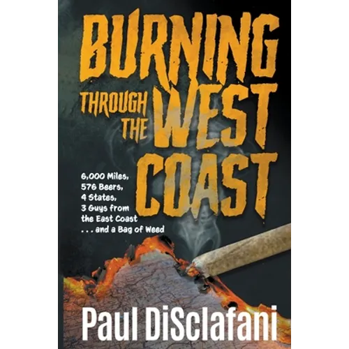 Burning Through the West Coast - Paperback