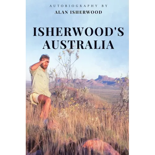 Isherwood's Australia - Paperback