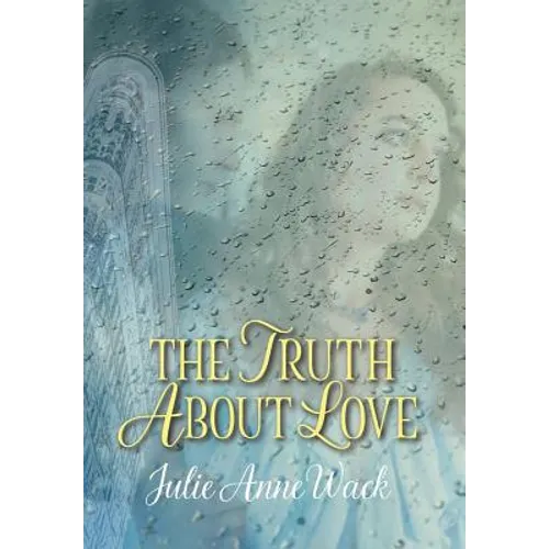 The Truth About Love - Hardcover