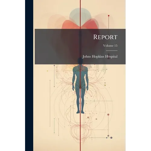 Report; Volume 15 - Paperback