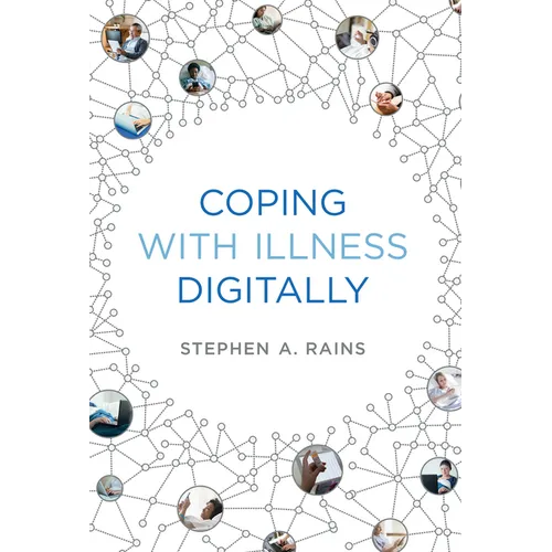Coping with Illness Digitally - Paperback