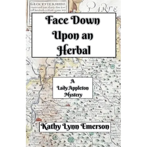 Face Down upon an Herbal - Paperback