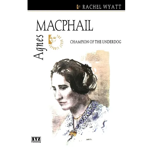 Agnes MacPhail - Paperback