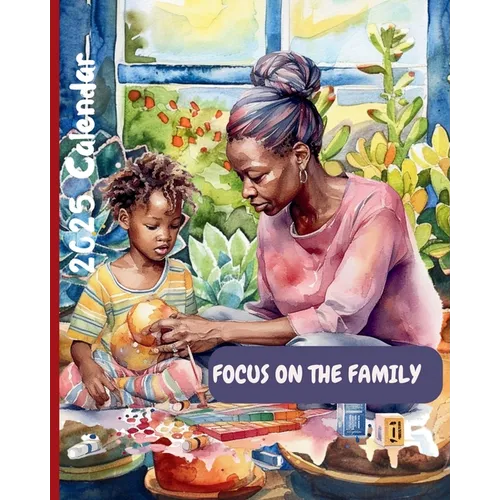Focus on the Family 2025 Calendar