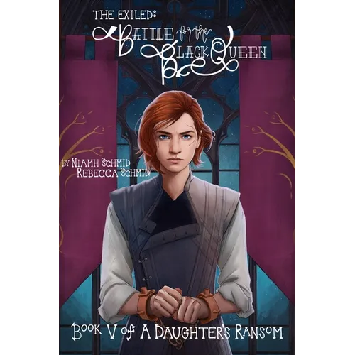 Battle for the Black Queen: The Exiled: - Paperback
