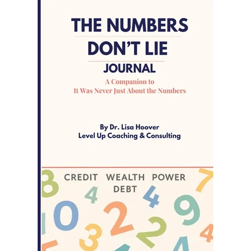 The Numbers Don't Lie Journal - Paperback