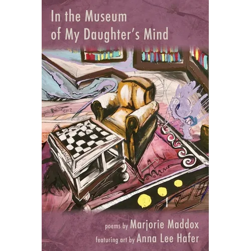 In the Museum of My Daughter's Mind - Paperback