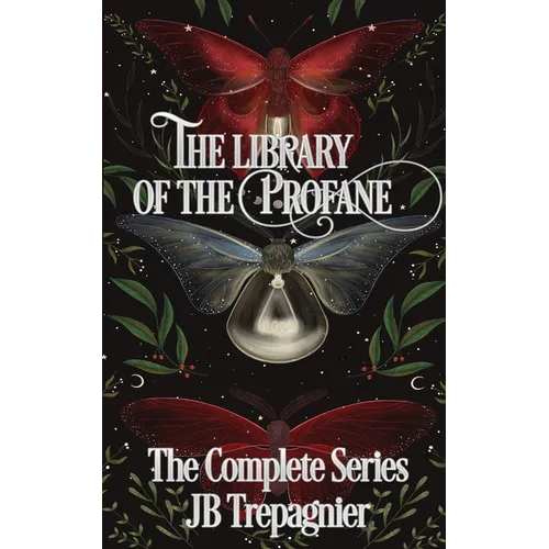 The Library of the Profane: The Complete Series - Paperback