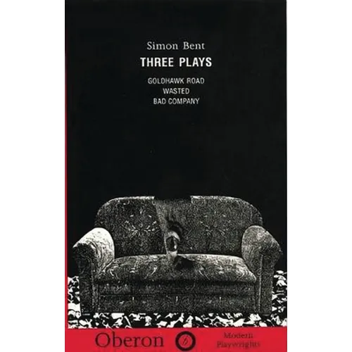 Simon Bent: Three Plays - Paperback