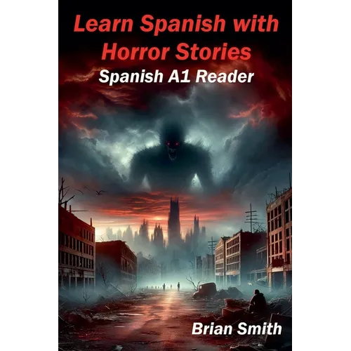 Learn Spanish with Horror Stories - Paperback