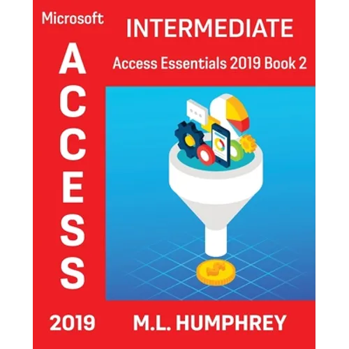 Access 2019 Intermediate - Paperback