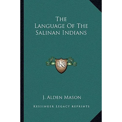 The Language Of The Salinan Indians - Paperback