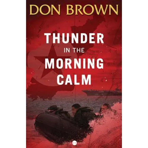Thunder in the Morning Calm - Paperback