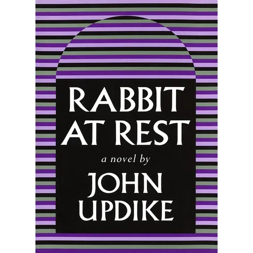 Rabbit at Rest (Pulitzer Prize Winner): Pulitzer Prize Winner - Hardcover
