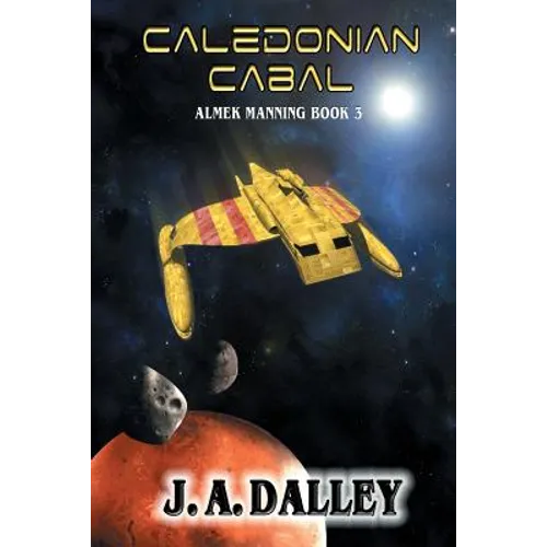 Caledonian Cabal: Almek Manning Book 3 - Paperback