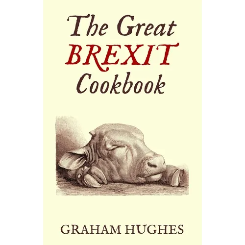 The Great Brexit Cookbook - Paperback
