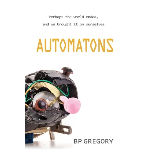 Automatons - Hardcover