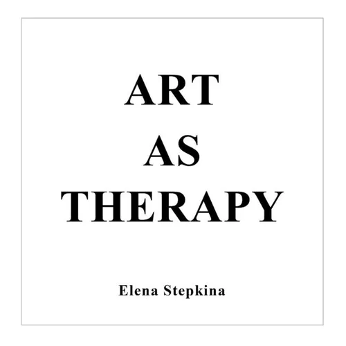 Art as Therapy - Hardcover
