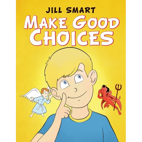 Make Good Choices - Paperback