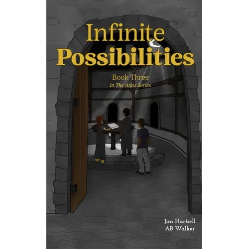 Infinite Possibilities: Book Three in the Atlas Series - Paperback