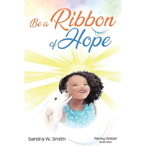 Be a Ribbon of Hope - Paperback