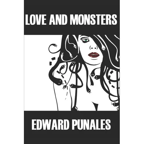 Love and Monsters: Stories - Paperback