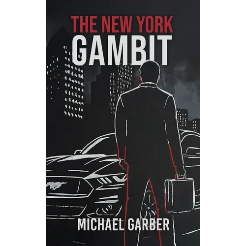 The New York Gambit - Hardcover