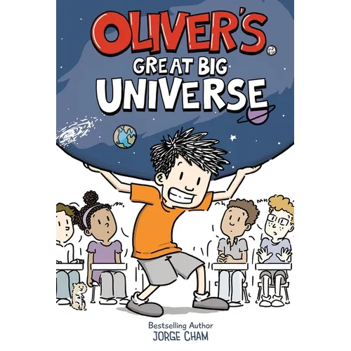 Oliver's Great Big Universe - Hardcover