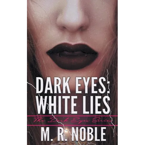 Dark Eyes: White Lies - Paperback