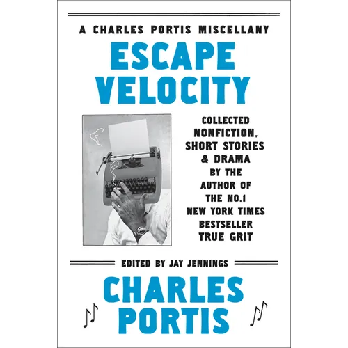 Escape Velocity: Collected Nonfiction, Short Stories & Drama - Paperback
