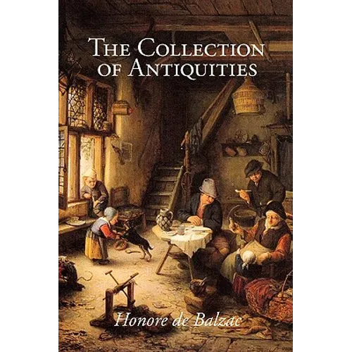 The Collection of Antiquities, Large-Print Edition - Paperback