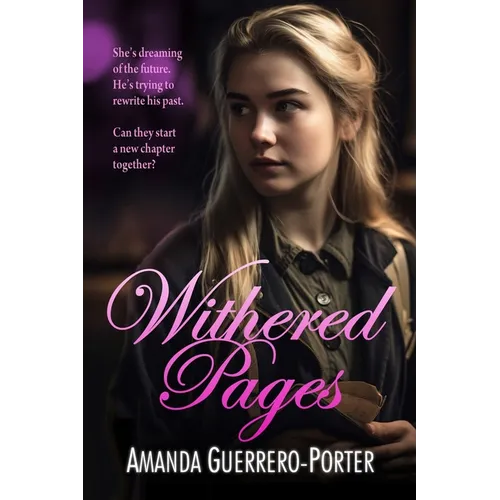 Withered Pages: A Small Town Contemporary Romance - Paperback