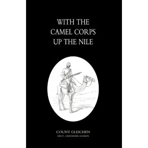 With the Camel Corps Up the Nile - Paperback
