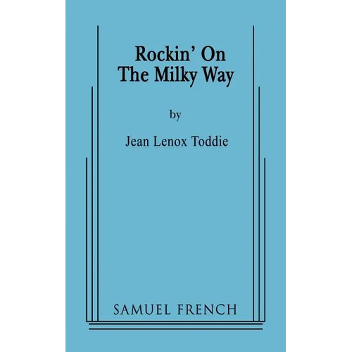 Rockin' on the Milky Way - Paperback